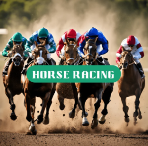 HORSE RACING